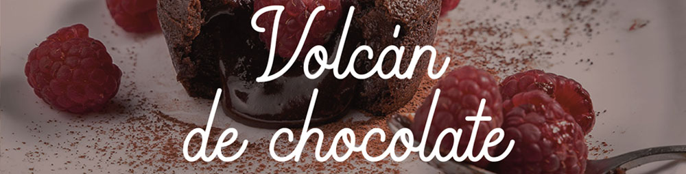 Volcán de Chocolate