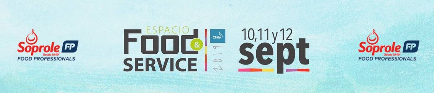 Soprole Food Professionals participa en la novena versión de Espacio Food & Service