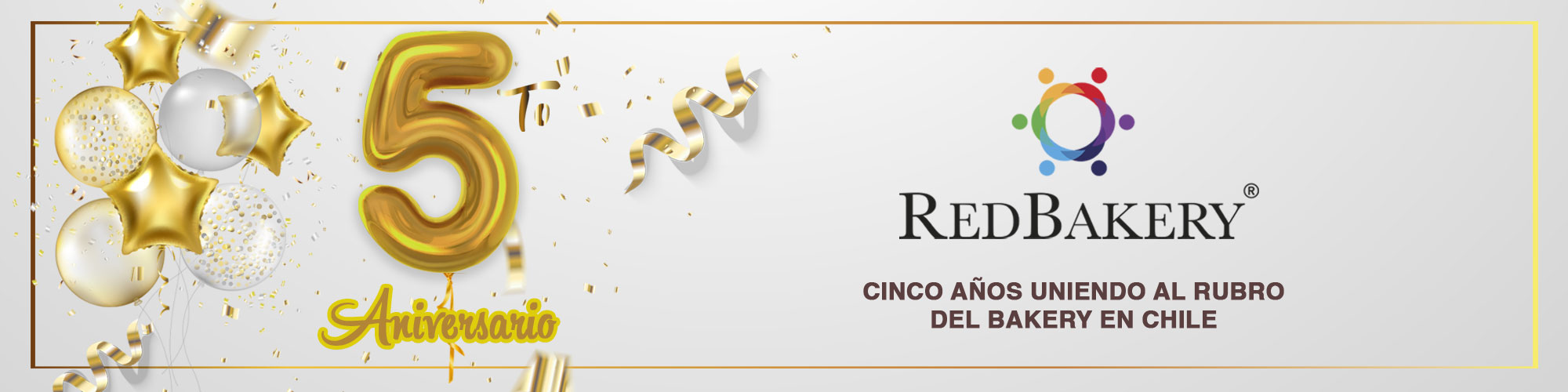 RedBakery; Cumple 5 años de Vida!