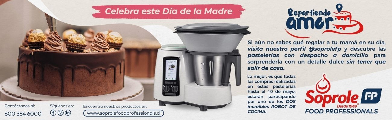 Soprole Food Professionals vuelve Repartiendo amor en este Día de la Madre