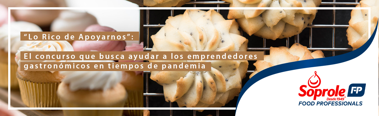 Lo Rico de Apoyarnos: el concurso que busca ayudar a los emprendedores gastronómicos en tiempos de pandemia