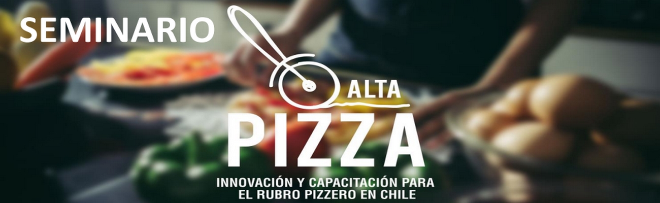 Seminario Alta Pizza; Una muy Positiva Evaluación